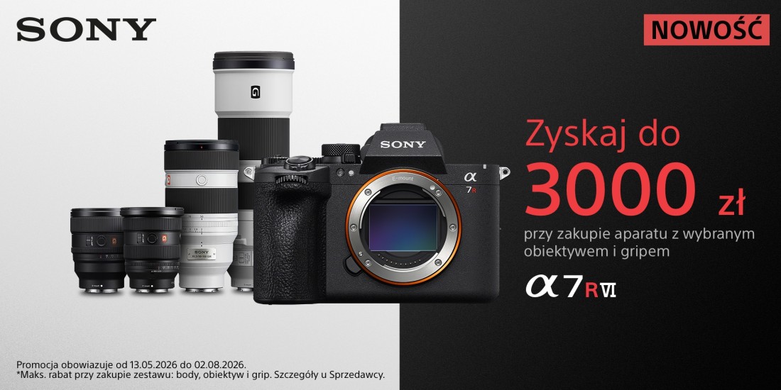 Kup aparat Sony A7R VI z wybranym obiektywem i gripem i zyskaj do 3000 zł